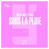 Un rendez-vous sous la pluie (eBook, ePUB) Un rendez-vous sous la pluie (eBook, ePUB)