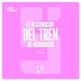 El desconocido del tren de medianoche (eBook, ePUB)