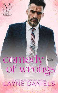 Comedy of Wrongs (Mariposa, #3) (eBook, ePUB) - Daniels, Layne