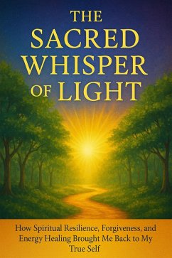 Cover The Sacred Whisper of Light (eBook, ePUB)