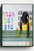 Preparation for school: Drawing, reading, arithmetik (eBook, ePUB)