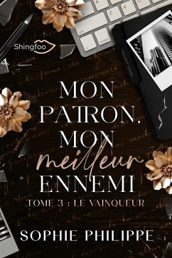 Cover Mon Patron, Mon Meilleur Ennemi Tome 3 (eBook, ePUB)