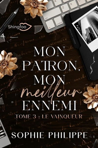 Mon Patron, Mon Meilleur Ennemi Tome 3 (eBook, ePUB)