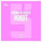 L'inconnu du train de minuit (eBook, ePUB)