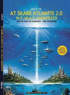 Cover AT SKABE ATLANTIS 2.0 - M.Y. W.A.Y. MANIFESTO (eBook, ePUB)