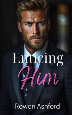 Cover Enticing Him (eBook, ePUB)