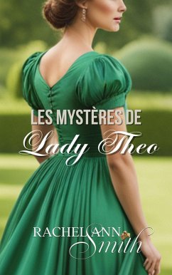 Cover Les Mystères de Lady Theo (Agents du Home Office, #3) (eBook, ePUB)