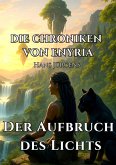 Die Chroniken von Enyria - Band 1 - Der Aufbruch des Lichts: High-Fantasy-Abenteuer um ein gestohlenes magisches Prisma (eBook, ePUB)