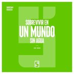 Sobrevivir en un Mundo Sin Agua (eBook, ePUB)
