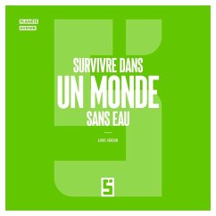 Cover Survivre dans un Monde Sans Eau (eBook, ePUB)