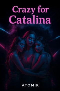 Cover Crazy for Catalina (eBook, ePUB)