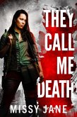 They Call Me Death (Shifters vs Humans, #1) (eBook, ePUB)