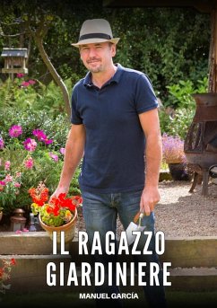Il Ragazzo Giardiniere (eBook, ePUB) - García, Manuel