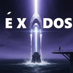 Éxodos (eBook, ePUB)