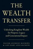 The Wealth Transfer (eBook, ePUB)