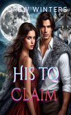 His To Claim (eBook, ePUB)
