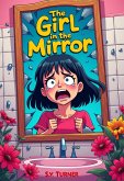 The Girl in the Mirror (eBook, ePUB)