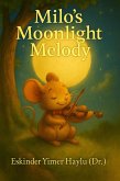 Milo's Moonlight Melody (eBook, ePUB)