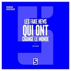 Les Fake News Qui Ont Changé le Monde (eBook, ePUB)