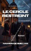 Le cercle restreint (eBook, ePUB) Le cercle restreint (eBook, ePUB)