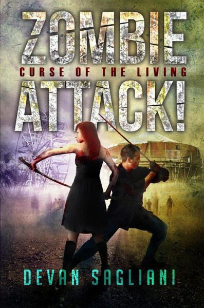 Zombie Attack! Curse of the Living (eBook, ePUB) Zombie Attack! Curse of the Living (eBook, ePUB)