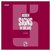 Hidden Signs in Dreams (eBook, ePUB) Hidden Signs in Dreams (eBook, ePUB)
