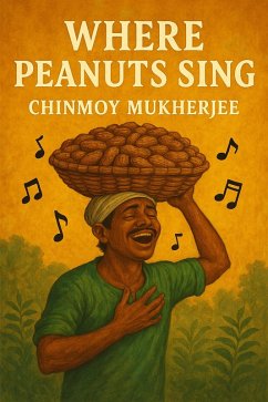 Cover Where Peanuts Sing (eBook, ePUB)