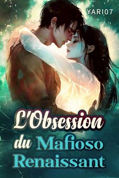 Cover L'Obsession du Mafioso Renaissant (eBook, ePUB)