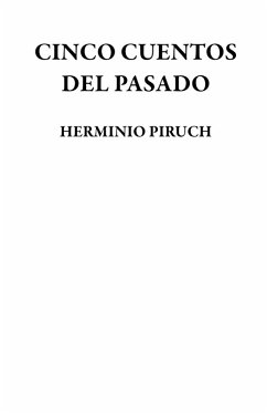 Cover CINCO CUENTOS DEL PASADO (eBook, ePUB)