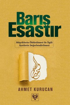 BARIS ESASTIR (eBook, ePUB) - Kurucan, Ahmet