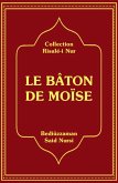 LE BÂTON DE MOÏSE (eBook, ePUB) LE BÂTON DE MOÏSE (eBook, ePUB)