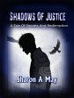 Shadows of Justice - A Tale of Secrets... - Bild 1