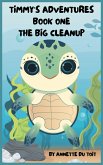 Timmy's Adventure Book one (Timmy's Adventures, #1) (eBook, ePUB)