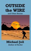 Outside the Wire (eBook, ePUB) Outside the Wire (eBook, ePUB)