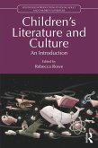 Children's Literature and Culture (eBook, ePUB)