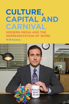 Culture, Capital and Carnival (eBook, ePUB) - Kitchen, Will