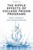 The Ripple Effects of College Prison Programs (eBook, PDF)