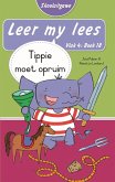 Leer my lees (Vlak 4 Boek 18): Tippie moet opruim (Skooluitgawe) (eBook, ePUB) Leer my lees (Vlak 4 Boek 18): Tippie moet opruim (Skooluitgawe) (eBook, ePUB)