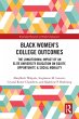 Black Women's College Outcomes (eBook,... - Bild 1