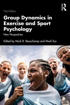 Group Dynamics in Exercise and Sport Psychology (eBook, PDF)