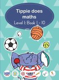 Tippie does maths (Level 1 Book 1-10) (eBook, ePUB)