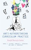 Anti-Authoritarian Curriculum Practice (eBook, PDF)