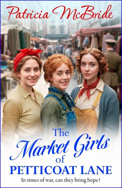 The Market Girls of Petticoat Lane (eBook, ePUB)
