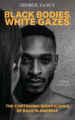 Cover Black Bodies, White Gazes (eBook, ePUB)