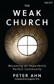 The Weak Church (eBook, ePUB)