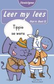 Leer my lees (Vlak 4 Boek 12): Tippie se wens (Skooluitgawe) (eBook, ePUB) Leer my lees (Vlak 4 Boek 12): Tippie se wens (Skooluitgawe) (eBook, ePUB)