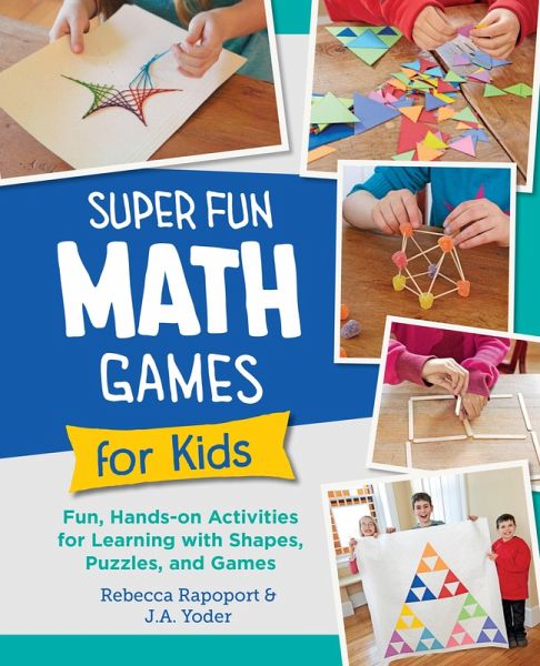 Super Fun Math Games for Kids (eBook, ePUB) Super Fun Math Games for Kids (eBook, ePUB)