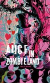 Alice in Zombieland (eBook, ePUB)