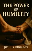 The Power Of Humility (The Power Series) (eBook, ePUB)