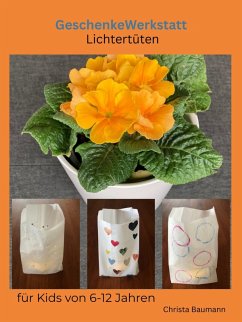 Cover GeschenkeWerkstatt Lichtertüten (eBook, ePUB)